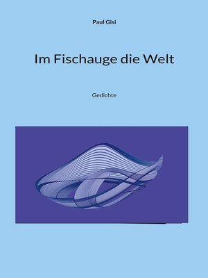 cover image of Im Fischauge die Welt